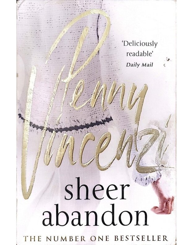 Sheer abandon / 2005 - Vincenzi Penny