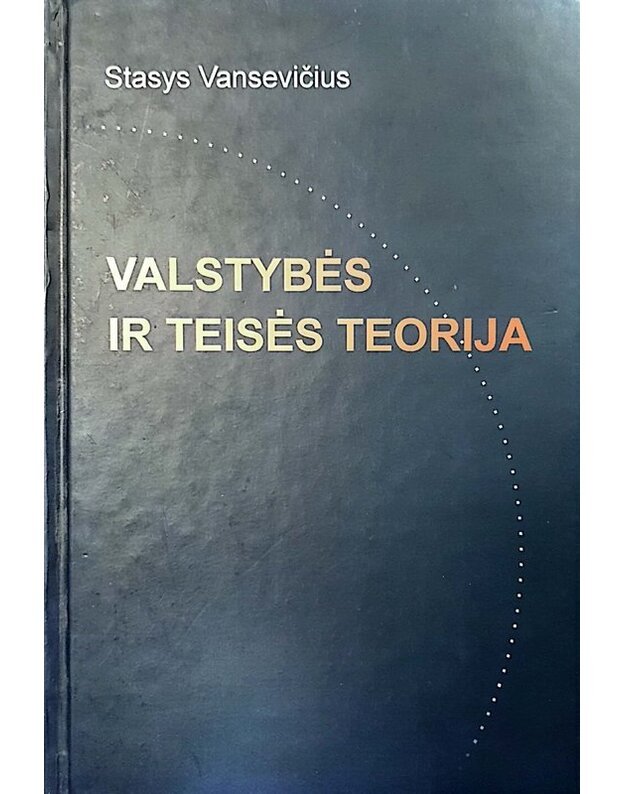 Valstybės ir teisės teorija - Vansevičius Stasys