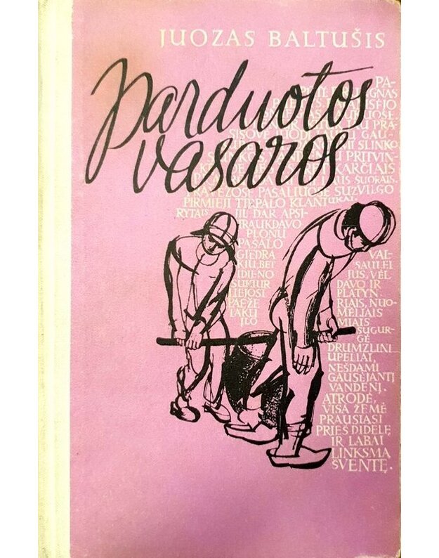 Parduotos vasaros I-2 / 1970 - Baltušis Juozas 