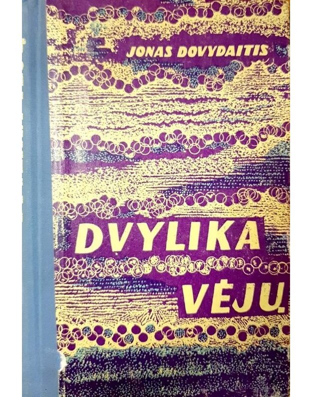 Dvylika vėjų. Apsakymai ir apybraižos - Dovydaitis Jonas