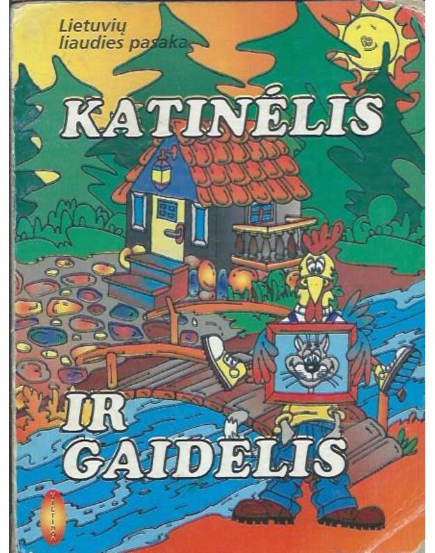 Katinėlis ir gaidelis - Lietuvių liaudies pasaka