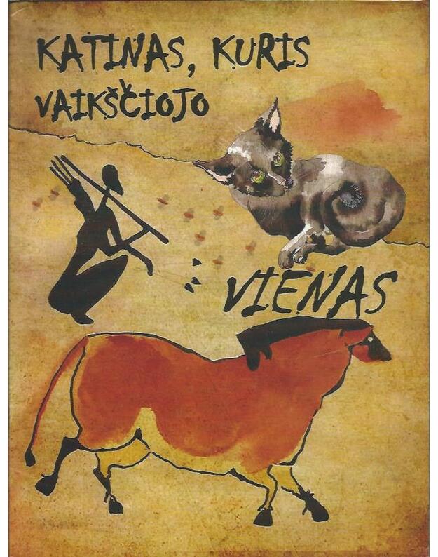 Katinas, kuris vaikščiojo vienas - sud. Sasnauskas Valdas
