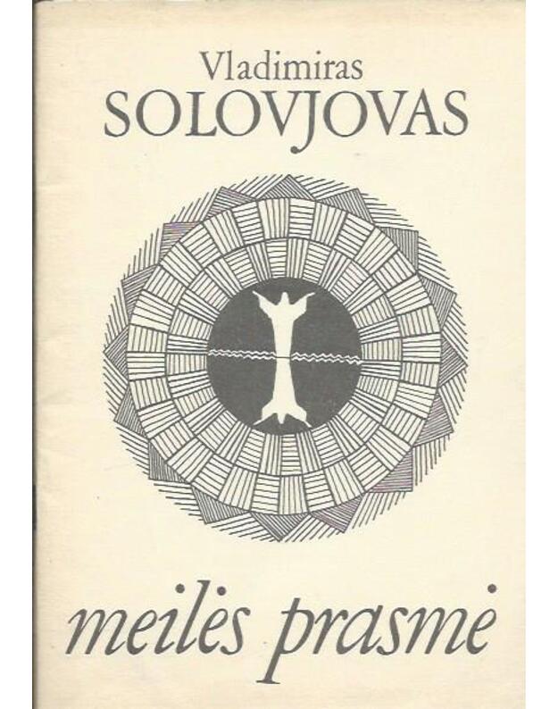 Meilės prasmė / 1991 - Solovjovas Vladimiras 
