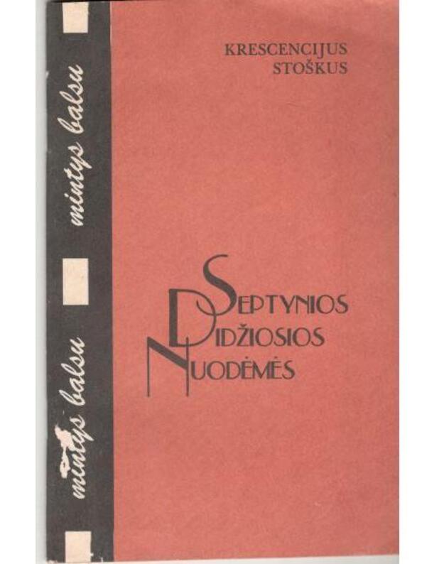 Septynios didžiosios nuodėmės. Mintys balsu - Stoškus Krescencijus