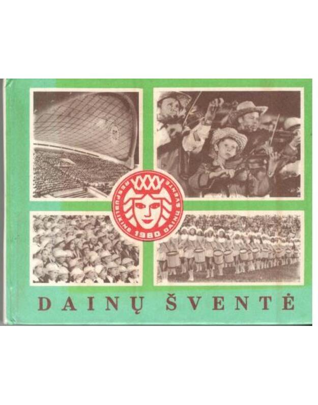 Dainų šventė 1980 - parengė Vaidotas Karlonas