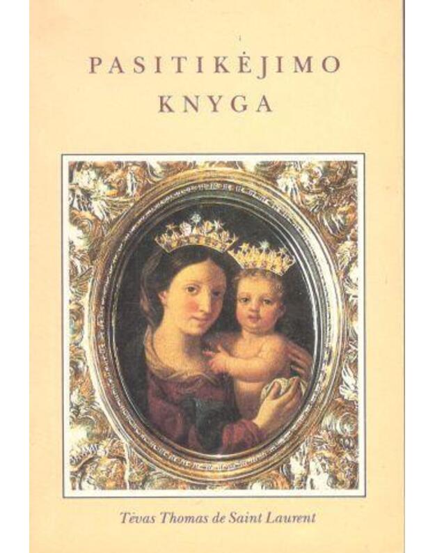Pasitikėjimo knyga / 1994 - de Saint Laurent Thomas