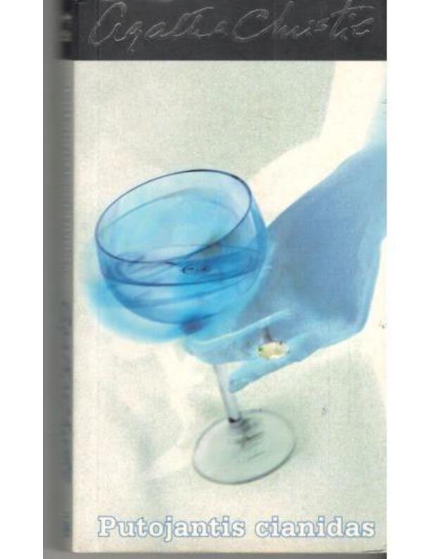 Putojantis cianidas / Agatos Kristi kolekcija 34 - Kristi Agata / Agatha Christie