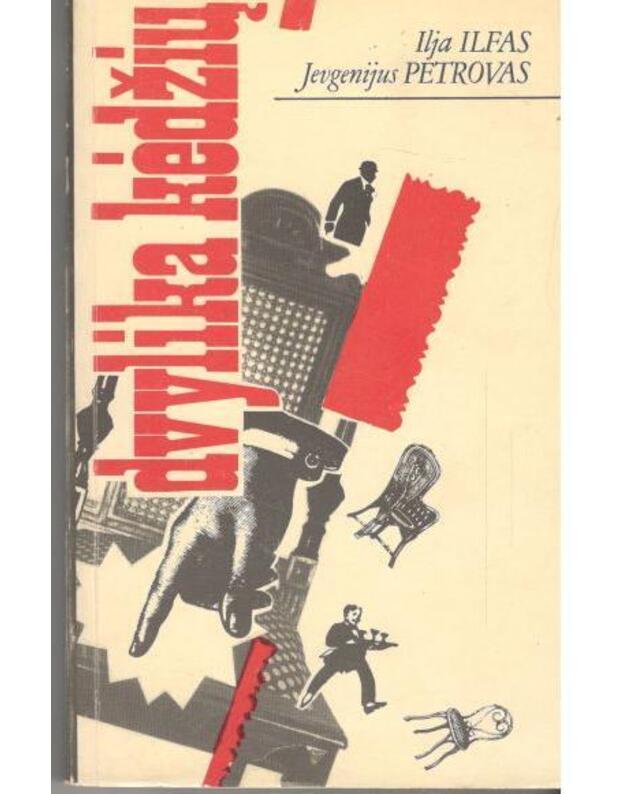 Dvylika kėdžių / Trečias leidimas - Ilfas Ilja, Petrovas Jevgenijus