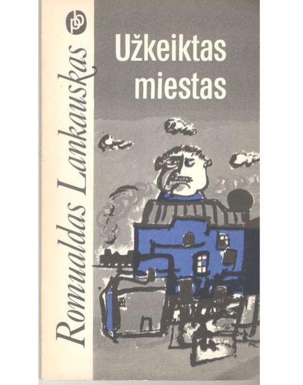 Užkeiktas miestas / Populiarioji biblioteka - Lankauskas Romualdas