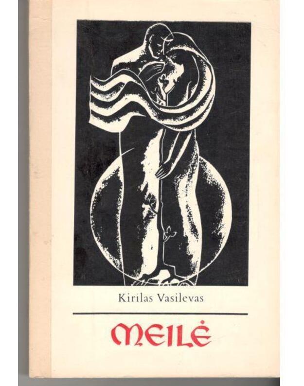 Meilė - Kirilas Vasilevas
