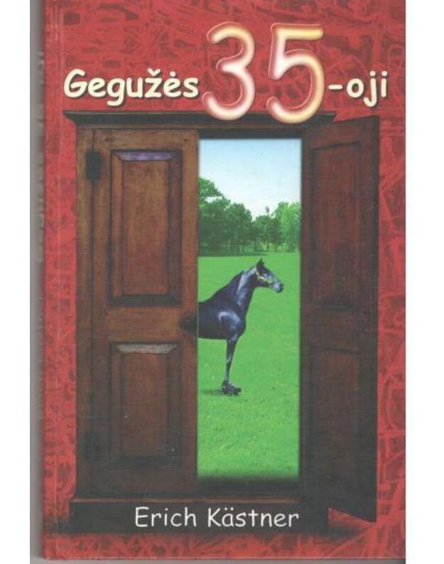 Gegužės 35-oji - Erich Kastner, vertė Jadvyga Kardelytė