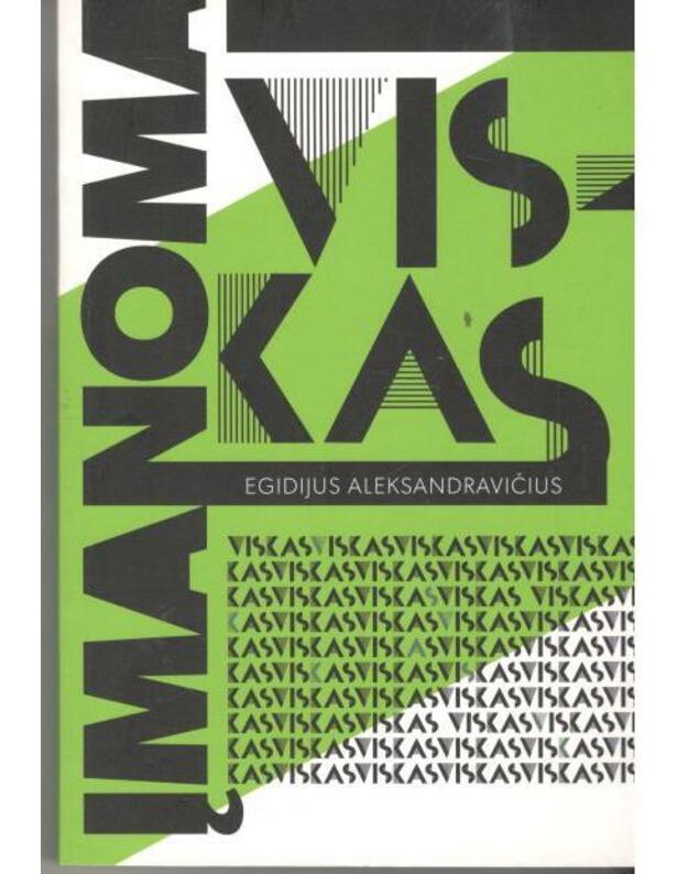 Viskas įmanoma - Aleksandravičius Egidijus / su AUTOGRAFU