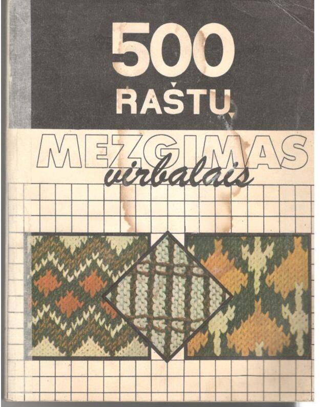 Mezgimas virbalais. 500 raštų - Morkūnaitė Zita
