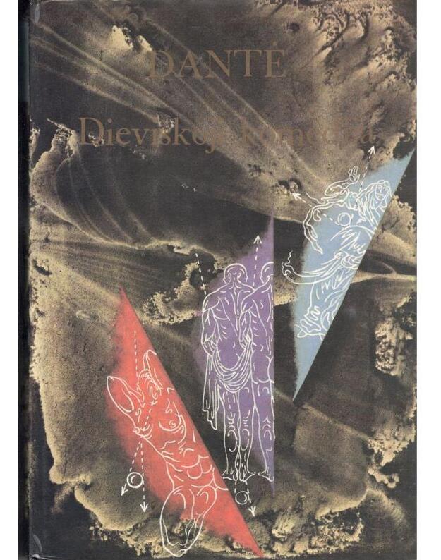 Dieviškoji komedija / 1988 - Dantė / Dante Alighieri 1265-1321