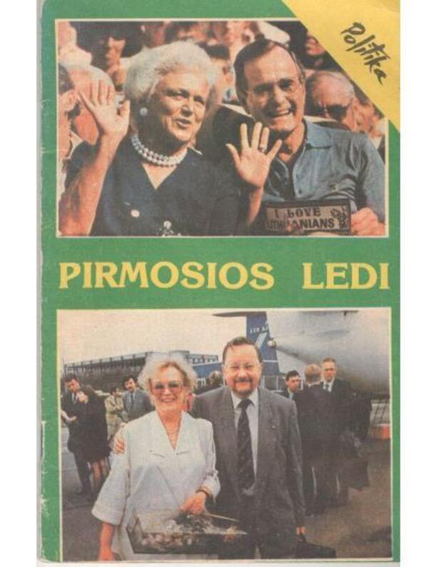 Pirmosios Ledi - Autorių kolektyvas