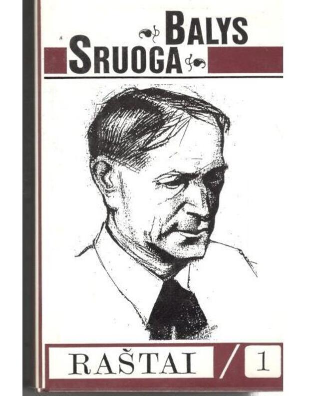 Balys Sruoga. Raštai, 17 tomų. T. 1: Poezija - Sruoga Balys