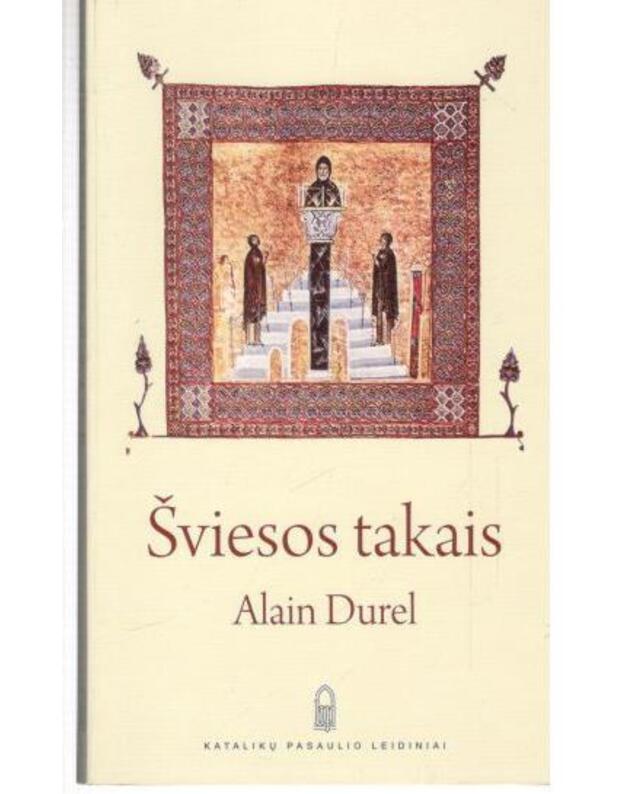 Šviesos takais - Durel ALain