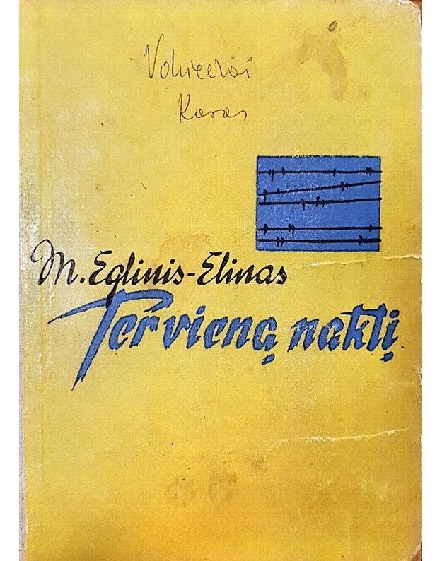 Per vieną naktį - Eglinis-Elinas Mejeris