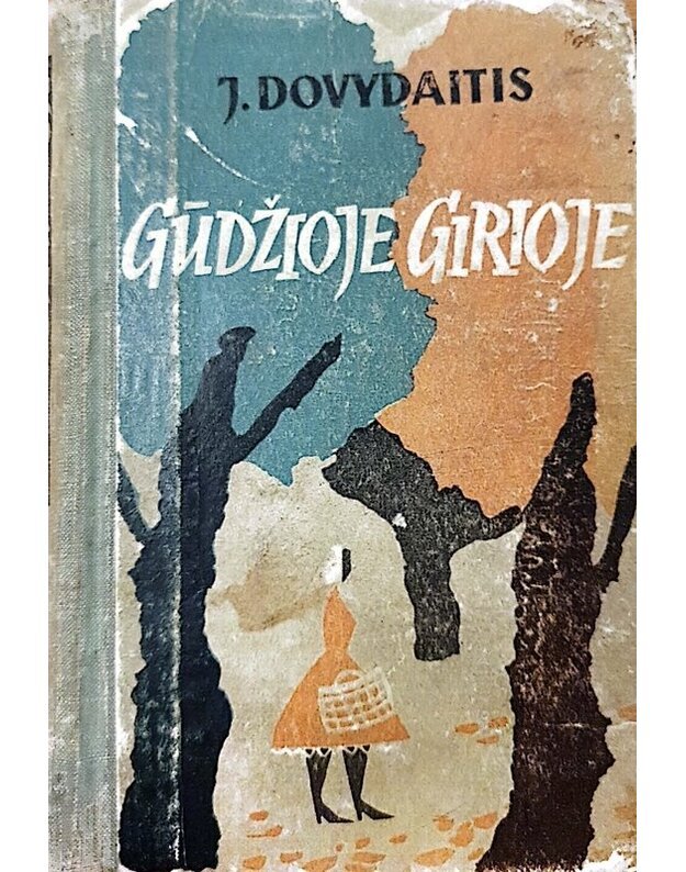 Gūdžioje girioje. Apsakymai - Dovydaitis Jonas