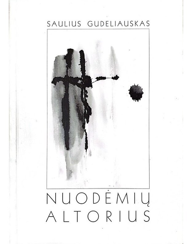 Nuodėmių altorius. Novelės - Gudeliauskas Saulius