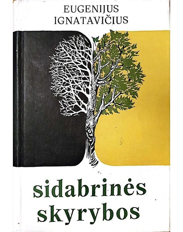 Sidabrinės skyrybos. Apsakymai - Ignatavičius Eugenijus