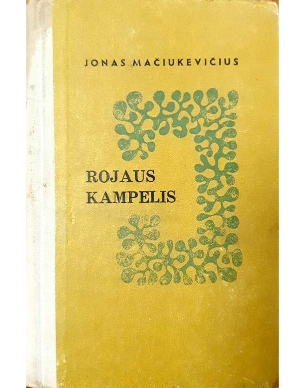 Rojaus kampelis. Apysaka - Mačiukevičius Jonas 