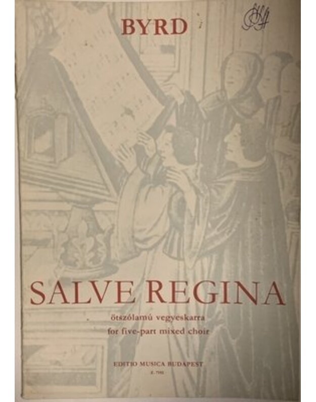 Salve Regina - Byrd William
