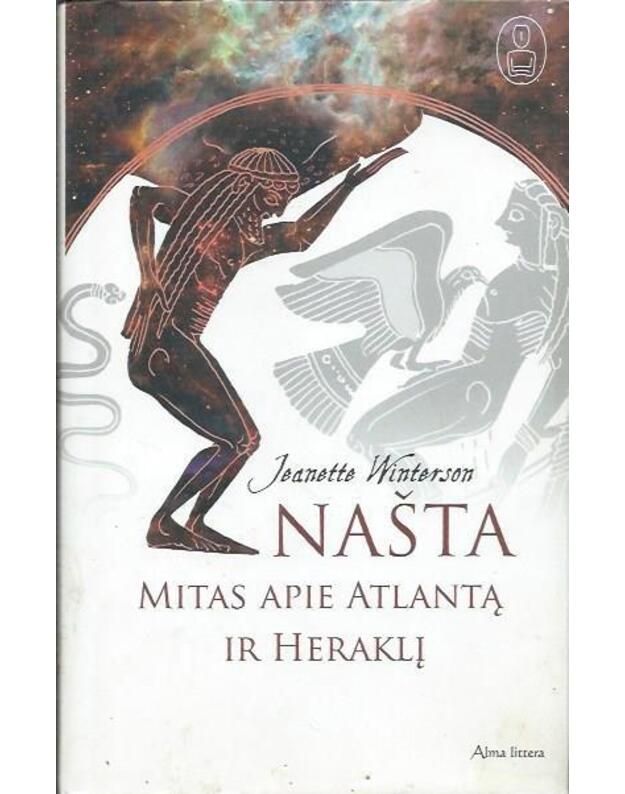 Našta. Mitas apie Atlantą ir Heraklį - Winterson Jeanette