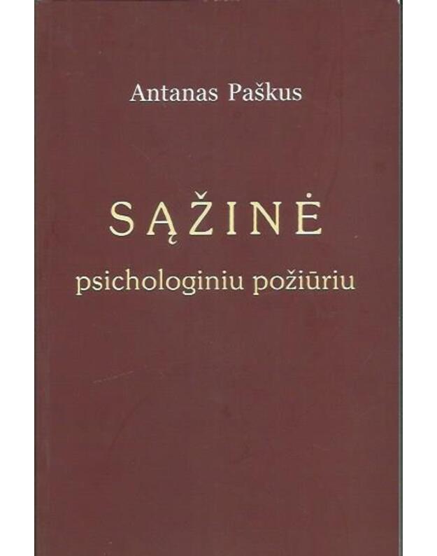 Sąžinė psichologiniu požiūriu - Paškus Antanas