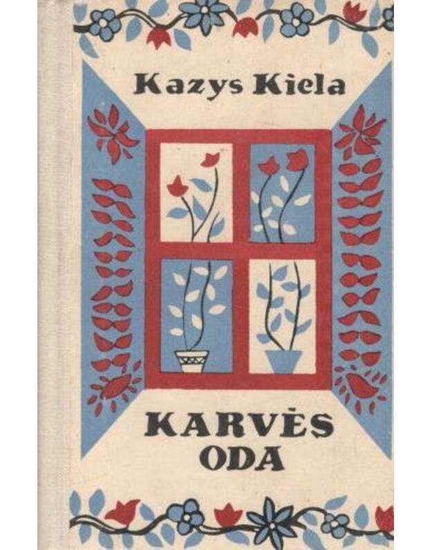 Karvės oda. Apsakymai - Kiela Kazys