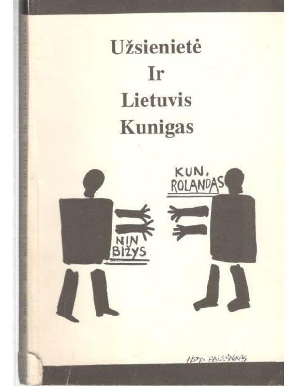 Užsienietė ir Lietuvis Kunigas - Nin Bižysir kun. Rolandas