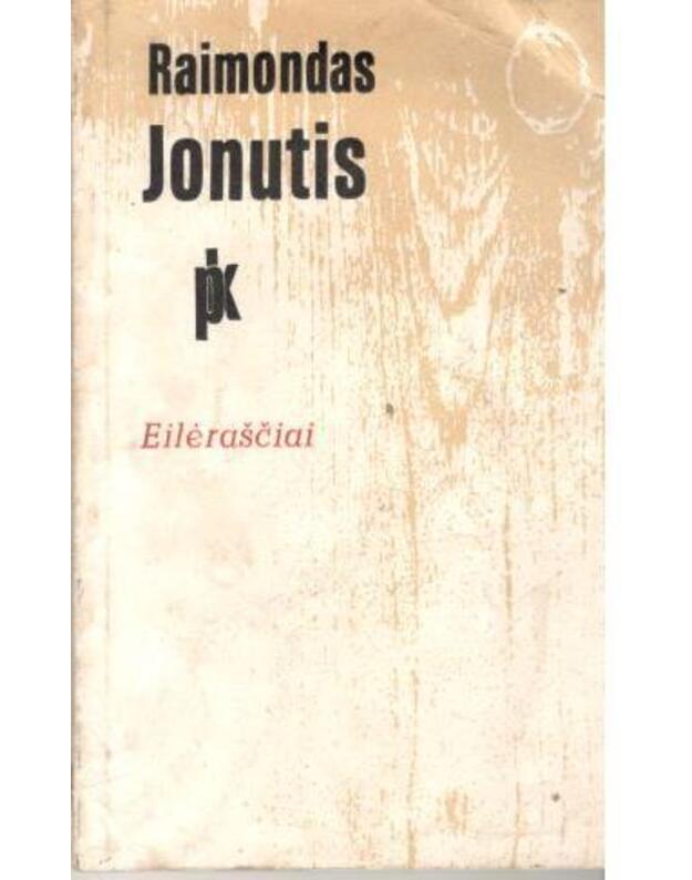 R. Jonutis. Eilėraščiai - Jonutis Raimondas