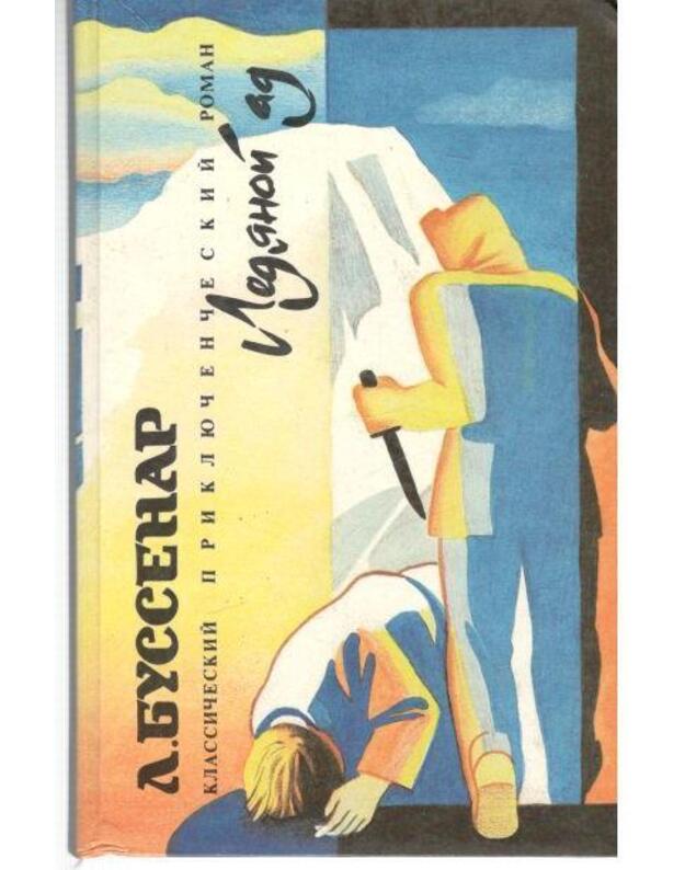 Ledianoi ad. Roman - Lui Bussenar