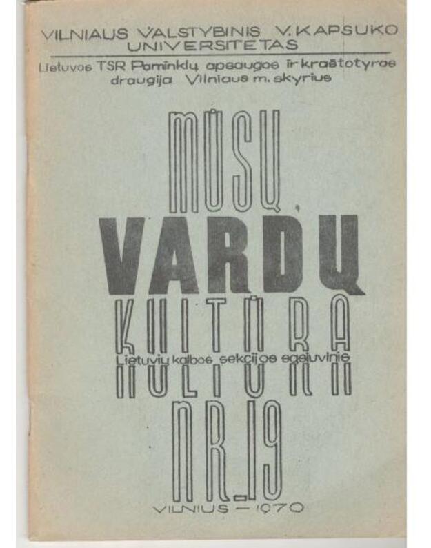 Mūsų vardų kultūra - Lietuvių kalbos sekcijos sąsiuvinis Nr. 19