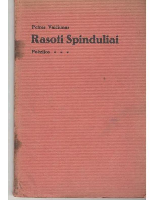 Rasoti spinduliai. Poėzijos - Vaičiūnas Petras