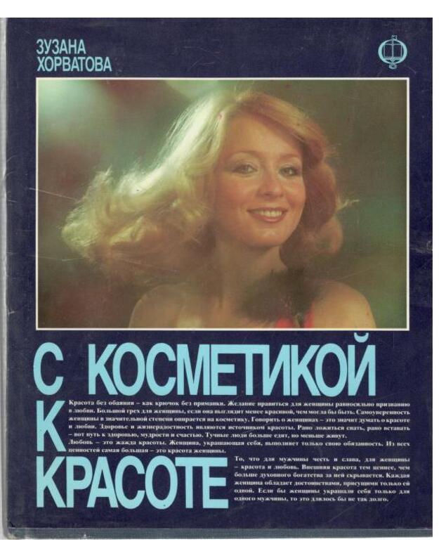 S kosmetikoi k krasote - Chorvatova Zuzana