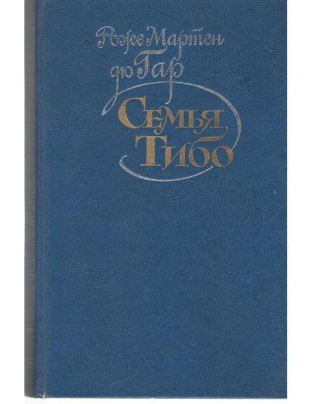 Semja Tibo, t. 2 / 1987 - Rože Marten diu Gar