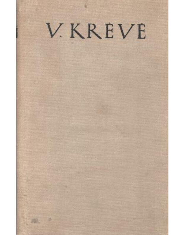 Likimo žaismas. Apsakymai - Krėvė Vincas 