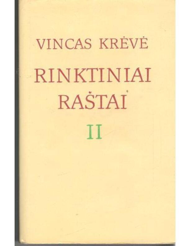 Vincas Krėvė. Rinktiniai raštai, 3 tomai. T. 1-3 - Krėvė Vincas 