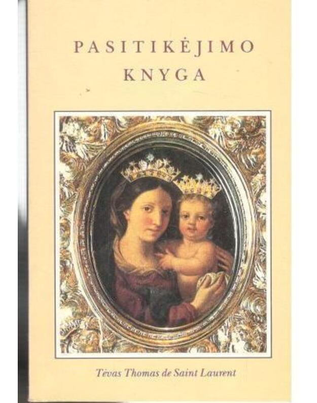 Pasitikėjimo knyga / 1994 - de Saint Laurent Thomas