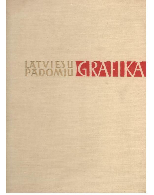 Latviešu padomju grafika - sastaditajs Mikelis Ivanovs, makslinieks Arturs Apinis