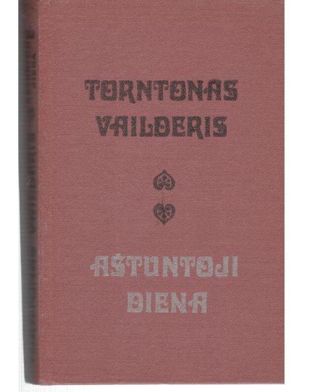 Aštuntoji diena. Romanas - Vailderis Torntonas