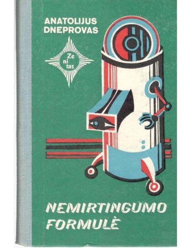 Nemirtingumo formulė / Zenitas - Dneprovas Anatolijus