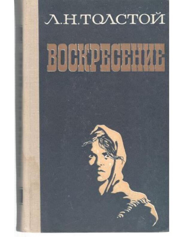 Voskresenije. Roman / 1979 - Tolstoj Lev