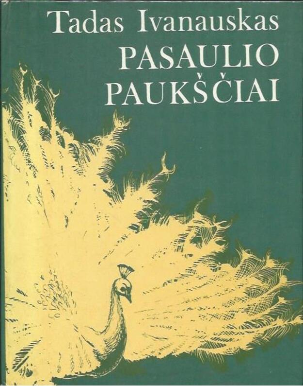 Pasaulio paukščiai / 2-as leidimas, 1981 - Tadas Ivanauskas
