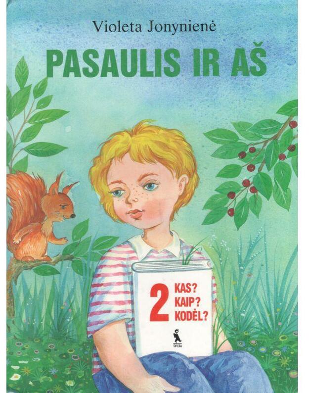 Pasaulis ir aš. Vadovėlis II klasei - Jonynienė Violeta