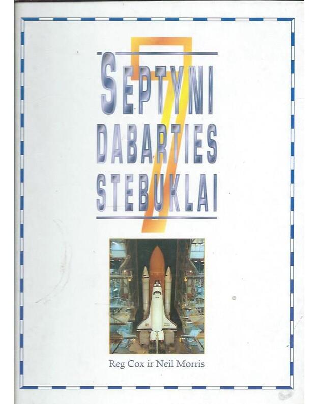 Septyni dabarties stebuklai - Reg Cox ir Neil Morris