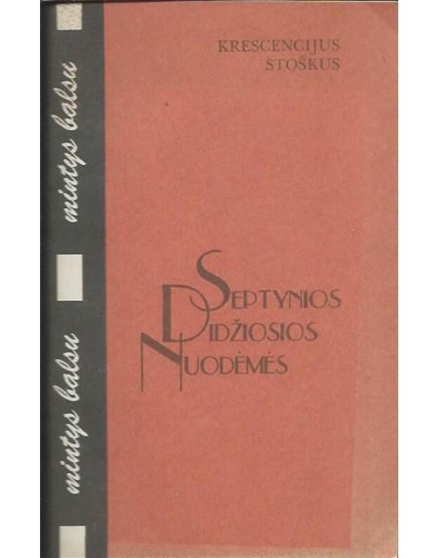 Septynios didžiosios nuodėmės. Mintys balsu - Stoškus Krescencijus