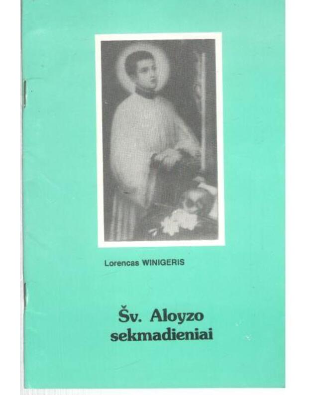 Šv. Aloyzo sekmadieniai - Winigeris Lorencas