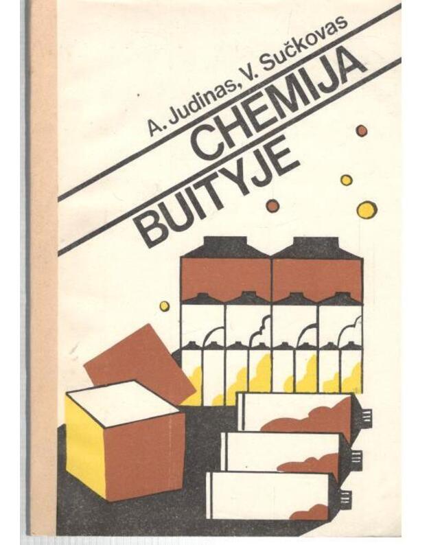Chemija buityje / 1981 - Judinas A., Sučkovas V.